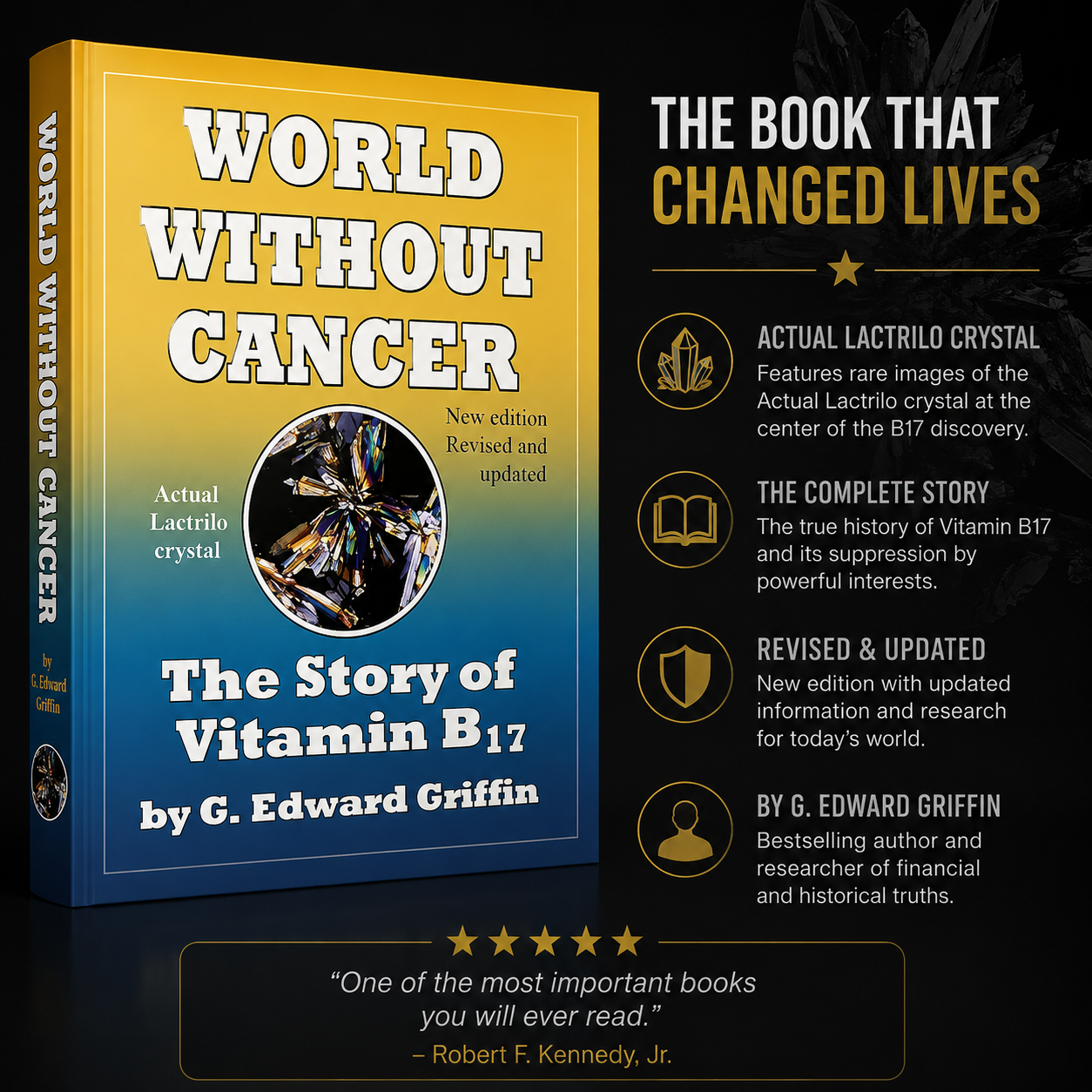 World Without Cancer; The Story of Vitamin B17